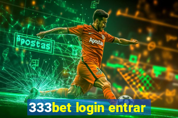 333bet login entrar